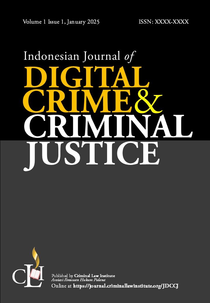 Indonesian Journal of Digital Crime and Criminal Justice 